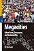 Megacities: Urban Form, Gov...