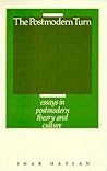 The Postmodern Turn: Essays in Postmodern Theory and Culture The Postmodern Turn: Essays in Postmodern Theory and Culture