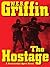 The Hostage (Presidential Agent, #2)