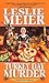 Turkey Day Murder (A Lucy S...