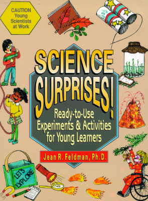 Science Surprises!: Ready-To-Use Experiments & Activities for Young Learners (Paperback)