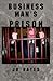 Businessman's Prison