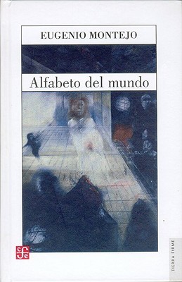 Alfabeto del mundo (Colección Tierra Firme)