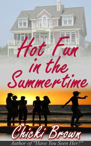 Hot Fun In the Summertime (Hot Fun Trilogy Book 1)