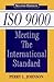 Iso 9000: Meeting the Inter...