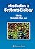 Introduction to Systems Biology