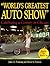 World's Greatest Auto Show: Celebrating a Century in Chicago