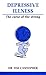 Depressive Illness by Tim Cantopher