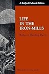 Life in the Iron Mills by Rebecca Harding Davis