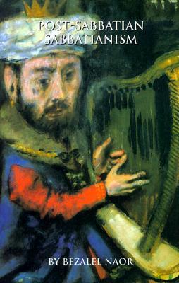 Post-Sabbatian Sabbatianism: Study of an Underground Messianic Movement (Paperback)