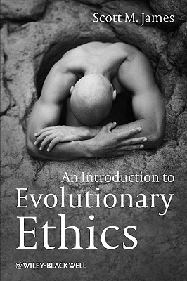 An Introduction to Evolutionary Ethics (Paperback)