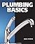Plumbing Basics