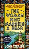 The Woman Who Married a Bear by John Straley