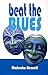 Beat the Blues