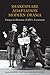Shakespeare/Adaptation/Modern Drama: Essays in Honour of Jill Levenson