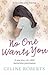 No One Wants You by Celine Roberts
