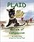 Plaid: A Tale of Compassion
