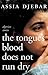 Tongue's Blood Does Not Run Dry: Stories