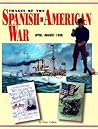 Images of Spanish American War: April-August 1898 Images of Spanish American War: April-August 1898