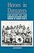 Heroes in Dungarees: The Story of the American Merchant Marine in World War II