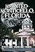Haunted Monticello, Florida