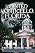 Haunted Monticello, Florida (Haunted America)
