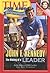John F. Kennedy: The Making of a Leader (Time for Kids Biographies)