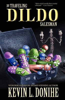 The Traveling Dildo Salesman (Paperback)