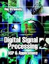 Digital Signal Processing: DSP and Applications Digital Signal Processing: DSP and Applications