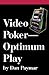 Video Poker: Optimumm Play