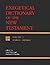 Exegetical Dictionary of the New Testament, Vol. 3 by Horst Balz