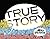 True Story