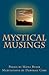 Mystical Musings