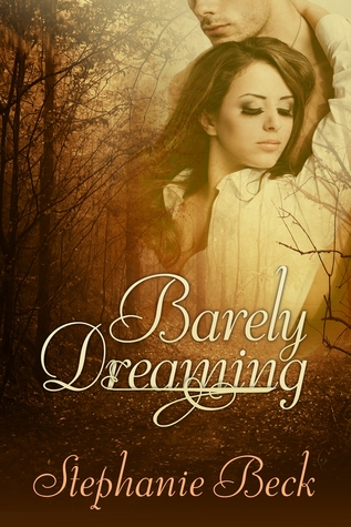 Barely Dreaming (Kindle Edition)