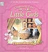 Thumbelina and Other Stories: Charming Tales for Little Girls Thumbelina and Other Stories: Charming Tales for Little Girls
