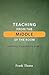 Teaching from the Middle of...