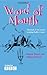 Word of Mouth by Simon Elmes