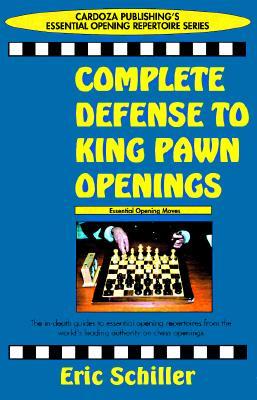Complete Defense To King Pawn Openings (Paperback)