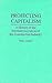 Projecting Capitalism: A History of the Internationalization of the Construction Industry (Contributions in Economics and Economic History)