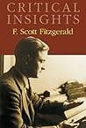 Critical Insights: F. Scott Fitzgerald: Print Purchase Includes Free Online Access