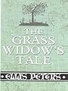 The Grass Widow's Tale by Ellis Peters The Grass Widow's Tale by Ellis Peters