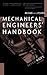 Mechanical Engineers' Handbook