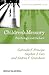 Children's Memory: Psychology and the Law (Understanding Children's Worlds)