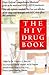 The HIV Drug Book by Donald I. Abrams