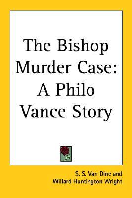 The Bishop Murder Case