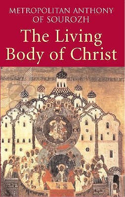 The Living Body of Christ (Paperback)
