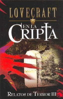 En la cripta: Relatos de Terror III (Mass Market Paperback)