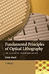 Fundamental Principles of Optical Lithography: The Science of Microfabrication