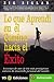 Lo Que Aprendi En El Camino Hacia El Exito / What I Learned on the Way to the Top (Autoayuda / Self-help) (Spanish Edition)