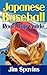 Japanese Baseball Road Trip Guide